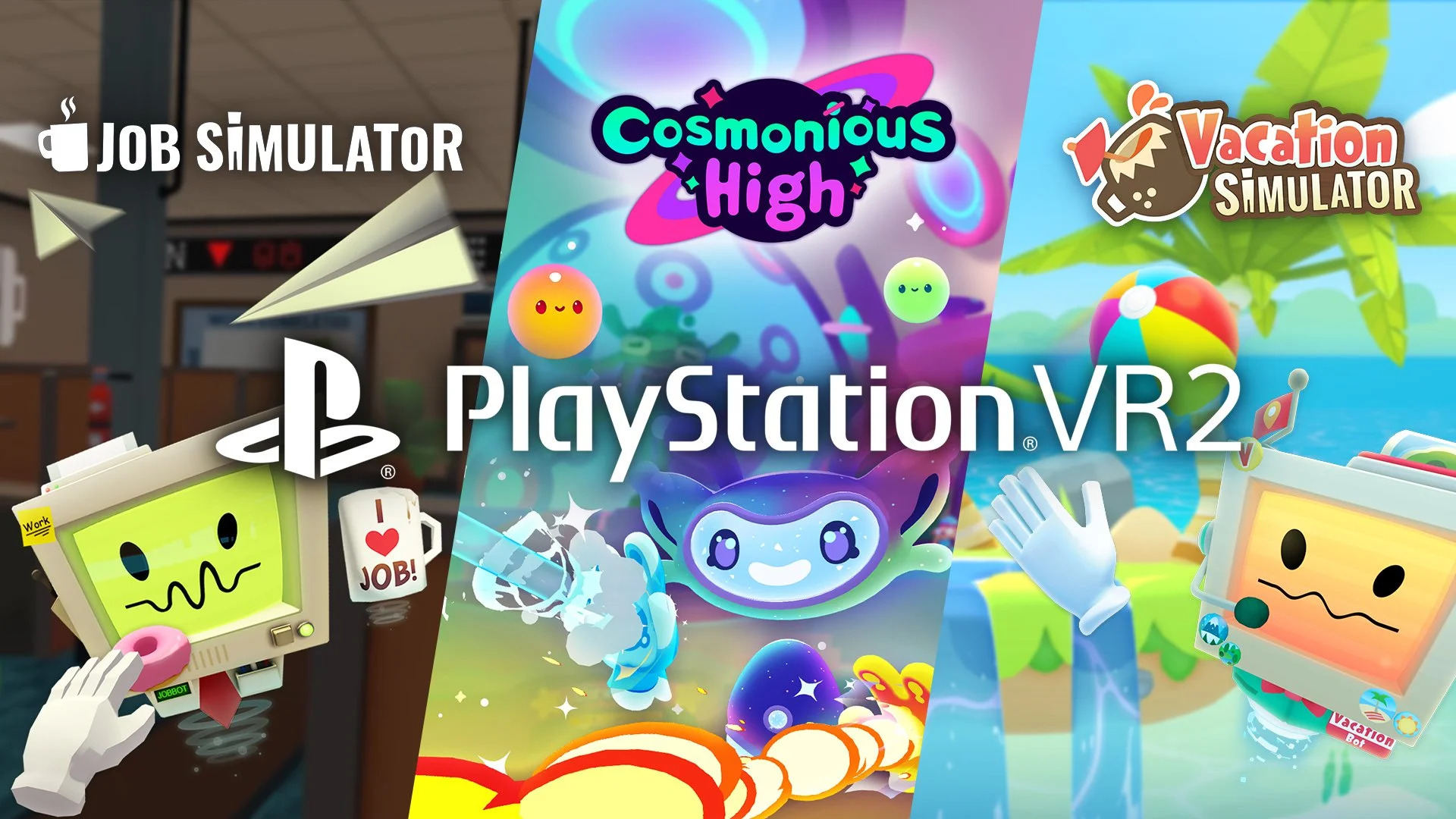 Cosmonious High Job Simulator and Vacation Simulator now available on PlayStation VR2 Owlchemy Labs